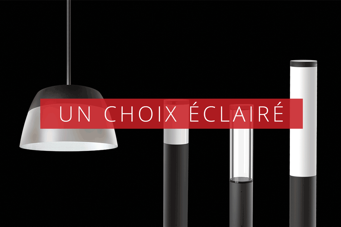 Un choix éclairé par Luminis