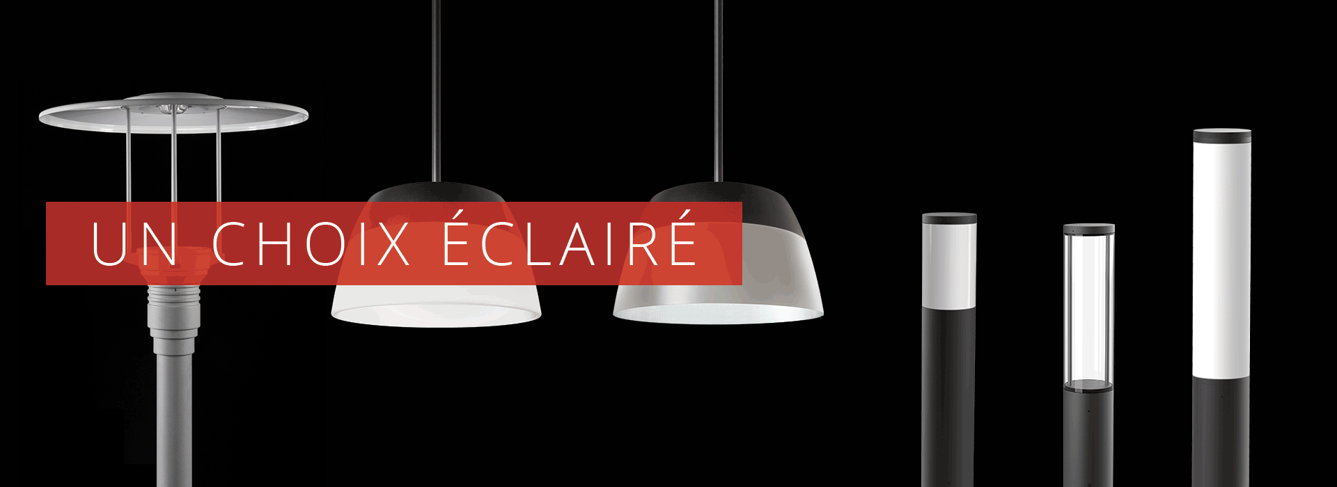 Un choix éclairé par Luminis